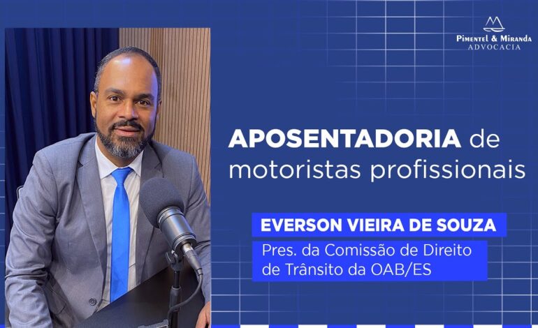 Aposentadoria de motoristas profissionais