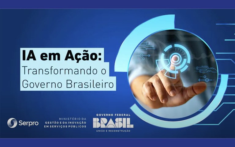 Governo lança cartilha ‘Inteligência Artificial Generativa no Serviço Público’